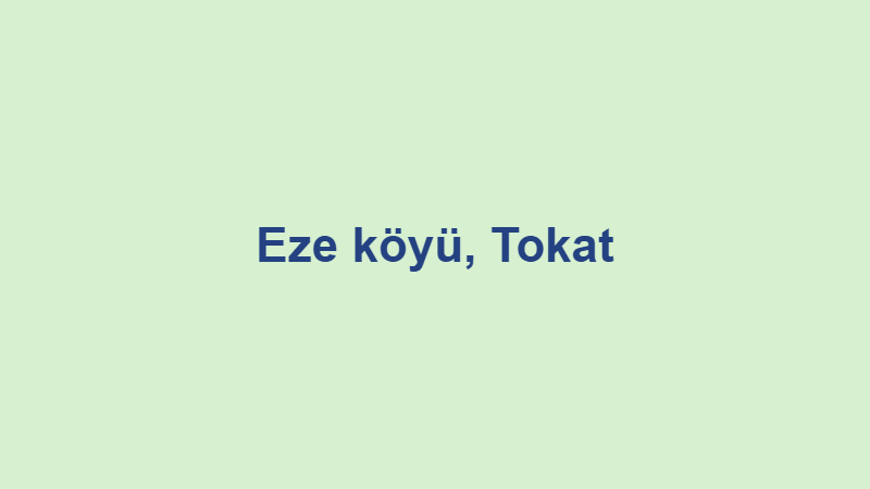 eze koyu tokat.jpg