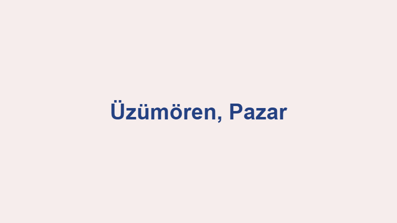 Üzümören, Pazar