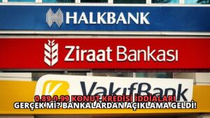 0.89-0.99 Konut Kredisi İddiaları Gerçek Mi? Bankalardan Açıklama Geldi!