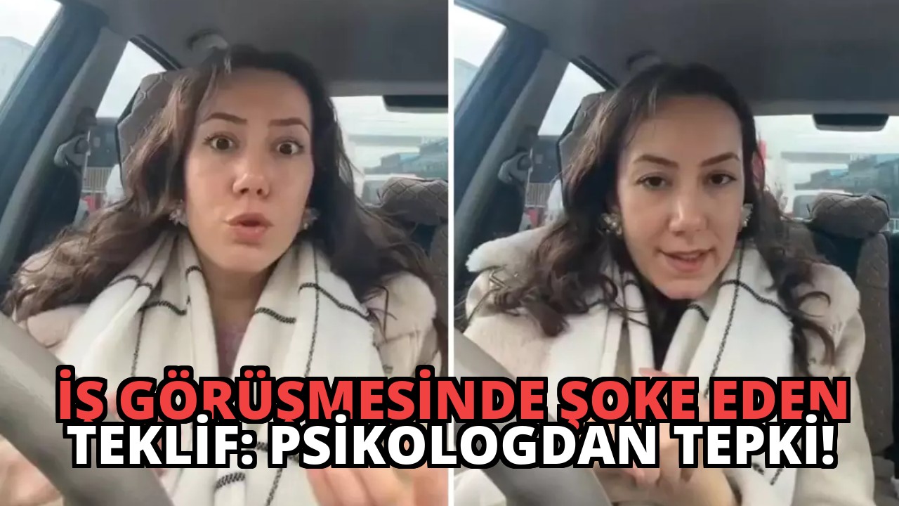 İş Görüşmesinde Şoke Eden Teklif: Psikologdan Tepki!