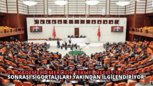 Kademeli Emeklilik Teklifi Meclis’te: 2000 Sonrası Sigortalıları Yakından İlgilendiriyor!