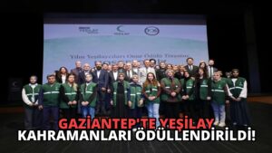 Gaziantep’te Yeşilay Kahramanları Ödüllendirildi!