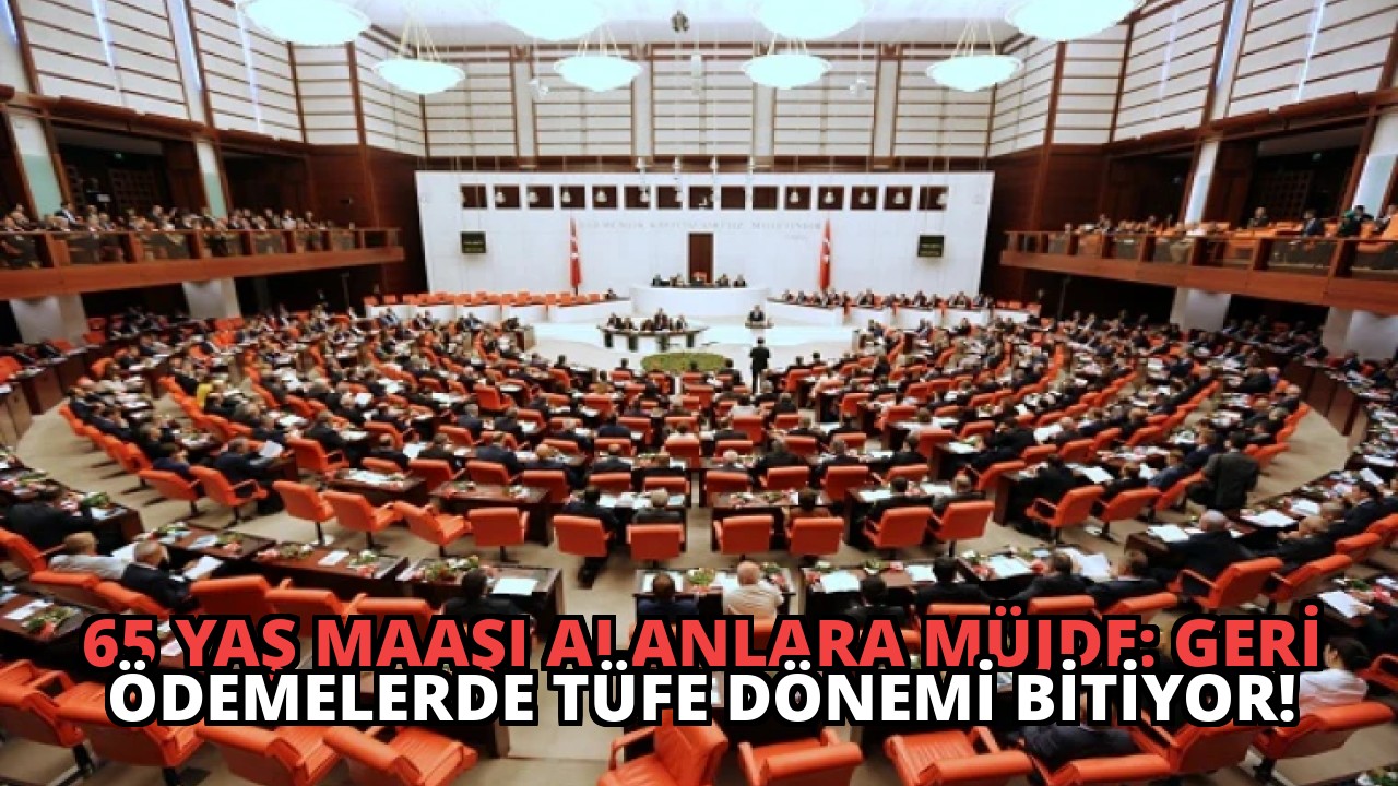 65 Yaş Maaşı Alanlara Müjde: Geri Ödemelerde TÜFE Dönemi Bitiyor!