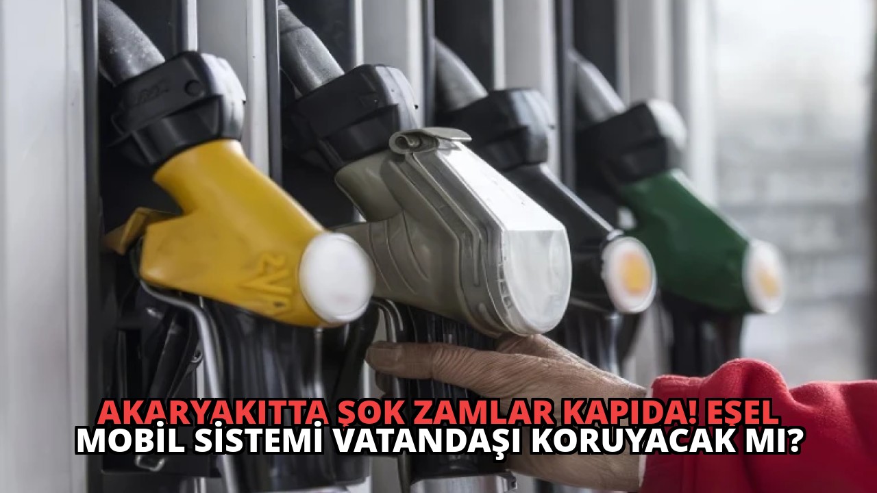 Akaryakıtta Şok Zamlar Kapıda! Eşel Mobil Sistemi Vatandaşı Koruyacak mı?