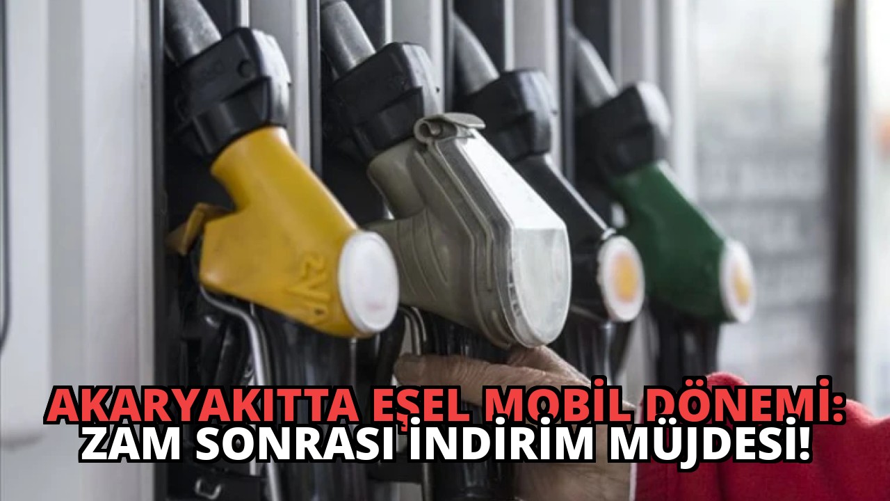 Akaryakıtta Eşel Mobil Dönemi: Zam Sonrası İndirim Müjdesi!