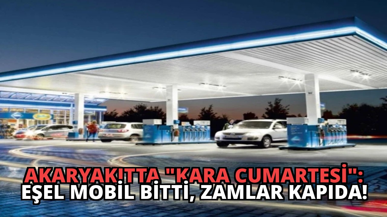Akaryakıtta “Kara Cumartesi”: Eşel Mobil Bitti, Zamlar Kapıda!