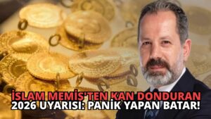 İslam Memiş’ten Kan Donduran 2026 Uyarısı: Panik Yapan Batar!