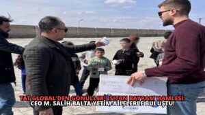 Tat Global’den Gönülleri Isıtan Bayram Hamlesi: CEO M. Salih Balta Yetim Ailelerle Buluştu!