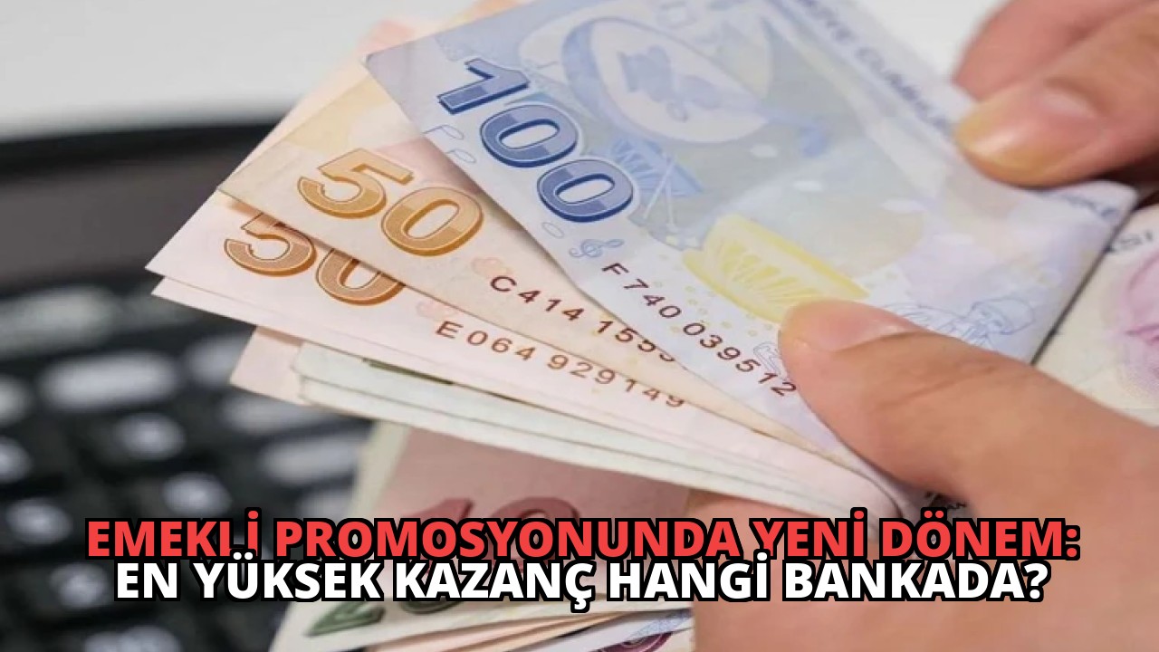 Emekli Promosyonunda Yeni Dönem: En Yüksek Kazanç Hangi Bankada?