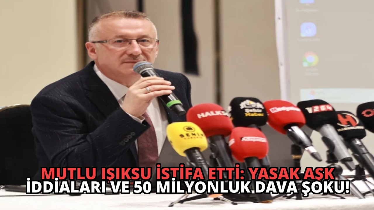 Mutlu Işıksu İstifa Etti: Yasak Aşk İddiaları ve 50 Milyonluk Dava Şoku!