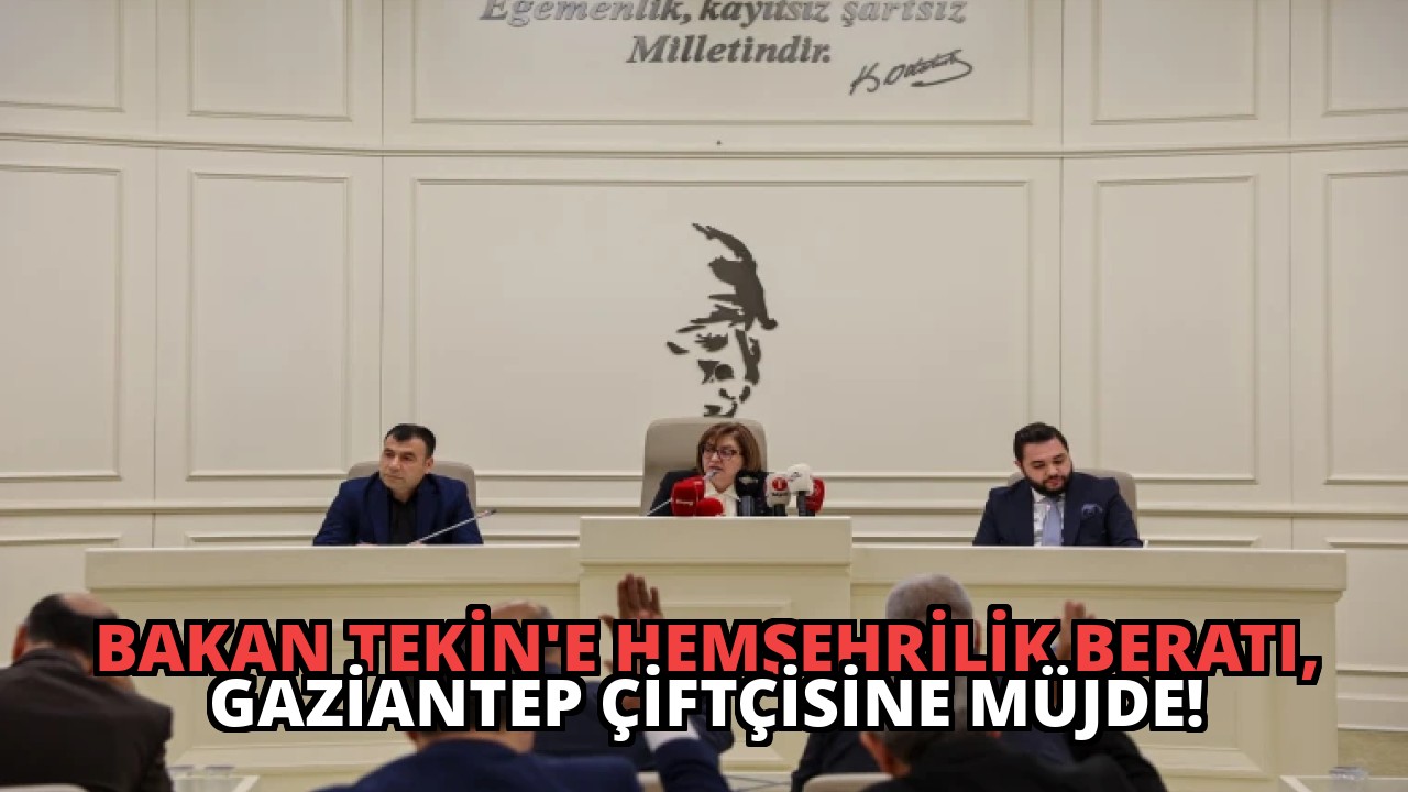 Bakan Tekin’e Hemşehrilik Beratı, Gaziantep Çiftçisine Müjde!