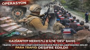 Yasadışı Bahis Şebekesi Çökertildi: 50 Milyar TL’lik Para Trafiği ve Kuyumcular Üzerinden Kara Para Aklama Deşifre Edildi!