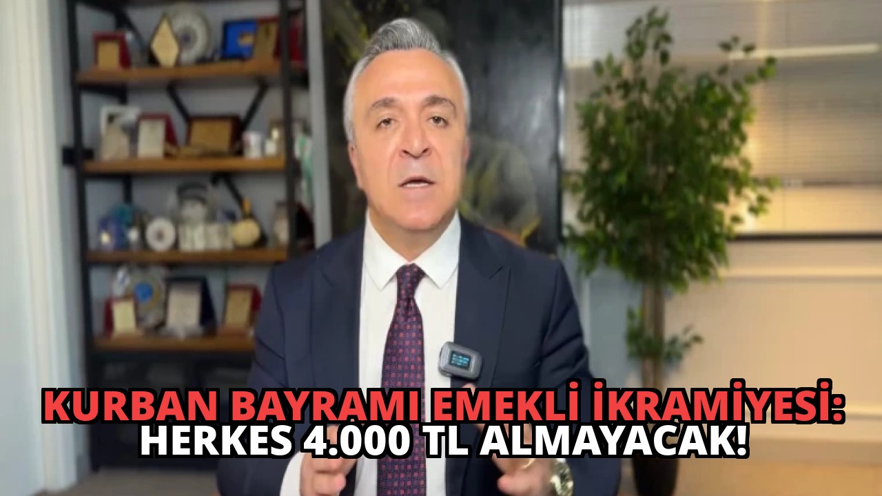 Kurban Bayramı Emekli İkramiyesi: Herkes 4.000 TL Almayacak!